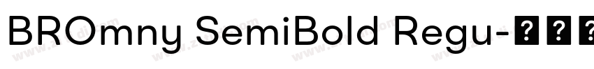 BROmny SemiBold Regu字体转换